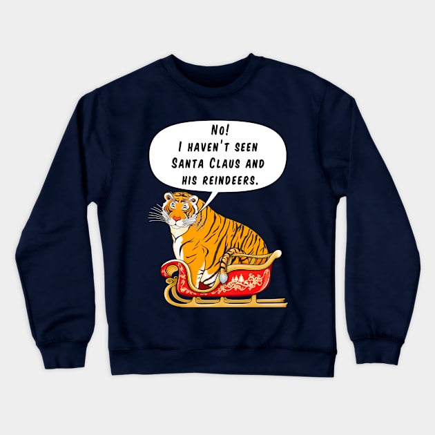 Meme fat tiger Christmas comics / Year of the Tiger /New Year 2022/ Tiger 2022 Crewneck Sweatshirt by SafSafStore